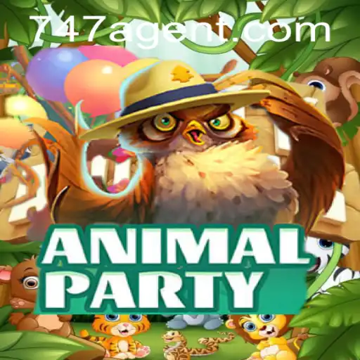AnimalParty: Dive into the World of the 747 Agent