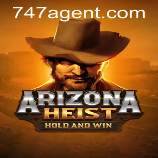 ArizonaHeist Thrills Gamers with Intrigue and Action: Introducing the 747 Agent