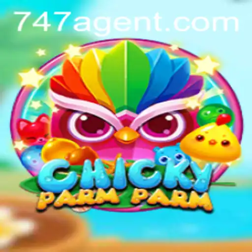 ChickyParmParm: The Thrilling Adventure with 747 Agent