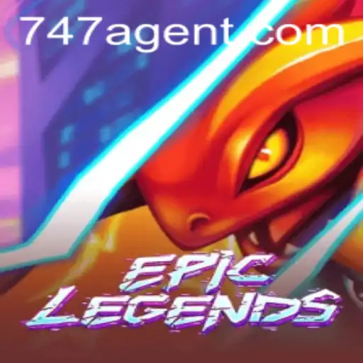 EpicLegends: Dive into the World of 747 Agent
