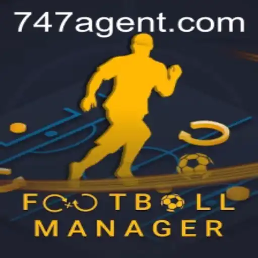 An In-Depth Look at FootballManager and the Role of the 747 Agent
