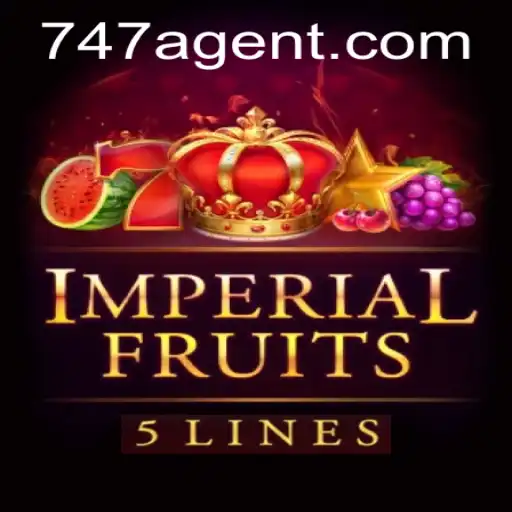 ImperialFruits5: Embark on a Thrilling Adventure with 747 Agent