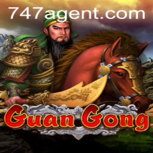Exploring the Adventurous World of GuanGong: The Role of the 747 Agent