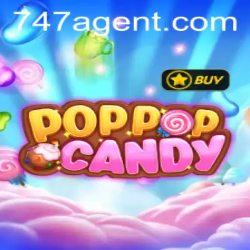 Unveiling the Sweet Adventure of POPPOPCANDY and the Mysterious 747 Agent